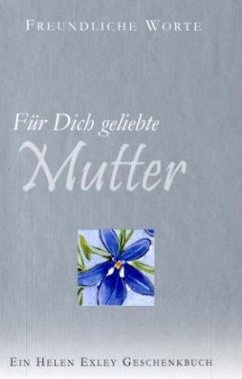 Cover Für Dich geliebte Mutter