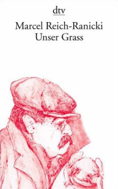 Unser Grass - Reich-Ranicki, Marcel
