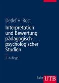 Interpretation und Bewertung pädagogisch-psychologischer Studien Interpretation und Bewertung pädagogisch-psychologischer Studien