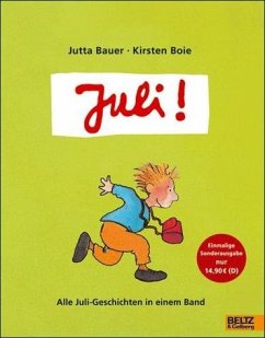 Juli! - Bauer, Jutta; Boie, Kirsten