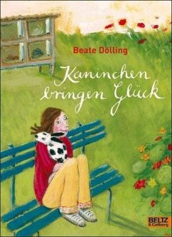 Kaninchen bringen Glück - Dölling, Beate