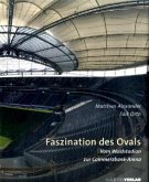 Faszination des Ovals. Vom Waldstadion zur Commerzbank-Arena