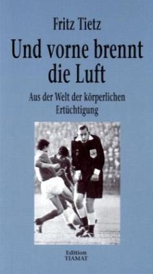 Cover Und vorne brennt die Luft