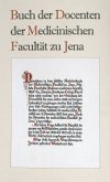 Buch der Docenten der Medicinischen Facultät zu Jena