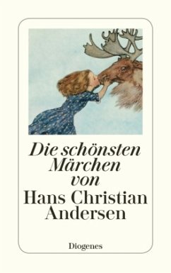 Die schönsten Märchen von Hans Christian Andersen - Andersen, Hans Christian