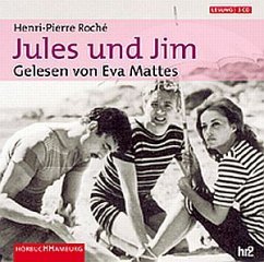 Jules und Jim, 3 Audio-CDs - Roché, Henri-Pierre