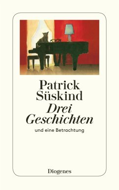 Drei Geschichten - Süskind, Patrick