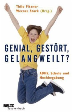 Genial, gestört, gelangweilt? - Fitzner / Stark (Hgg.)