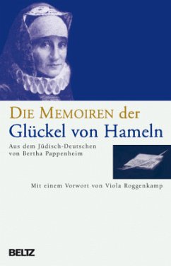 Die Memoiren der Glückel von Hameln - Leib, Glikl bas Judah