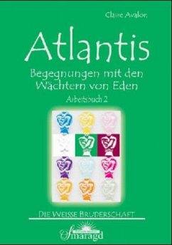 Atlantis - Begegnungen mit den Wächtern von Eden - Avalon, Claire