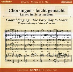 Messe In H-Moll - Chorstimme Sopran Ii (2 Cd)