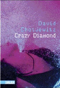 Crazy Diamond - Chotjewitz, David