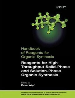 Reagents for High-Throughput Solid-Phase and Solution-Phase Organic Synthesis - Pearson, Anthony J.; Roush, William R.