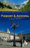 Piemont & Aostatal: Reisehandbuch mit vielen praktischen Tipps