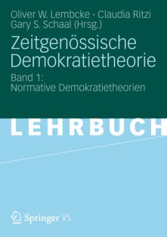 Zeitgenössische Demokratietheorie: Band 1: Normative Demokratietheorien