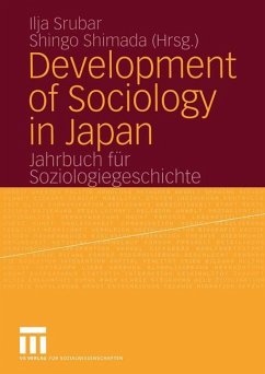 Development of Sociology in Japan - Srubar, Ilja / Shimada, Shingo (Hgg.)