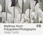 Matthias Hoch, Fotografien