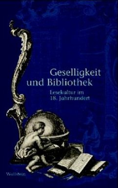 Geselligkeit und Bibliothek - Adam, Wolfgang / Fauser, Markus / Pott, Ute (Hgg.)