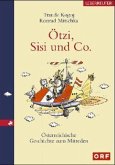 Ötzi, Sisi und Co.