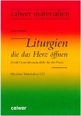 Liturgien, die das Herz öffnen, m. CD-ROM