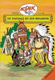 Die Digedags bei den Indianern / Die Digedags, Amerikaserie Bd.4