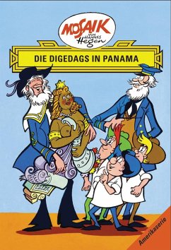 Die Digedags in Panama / Die Digedags, Amerikaserie Bd.12 - Dräger, Lothar