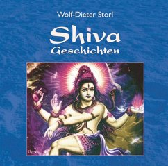 Shiva Geschichten. CD [Audiobook] (Audio CD) - Storl, Wolf D