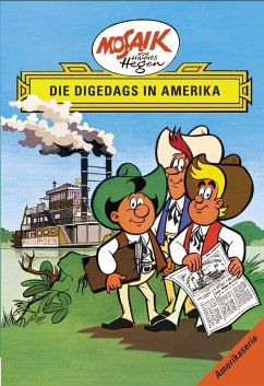 Die Digedags in Amerika / Die Digedags, Amerikaserie Bd.1 - Dräger, Lothar