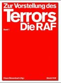 Zur Vorstellung des Terrors: Die RAF, 2 Bde.