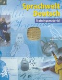 Sprachwelt Deutsch, Trainingsmaterial