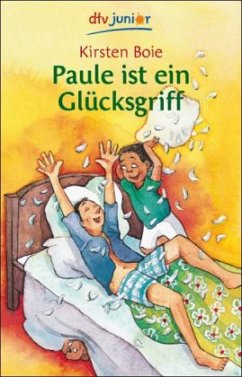 Paule ist ein Glücksgriff - Boie, Kirsten