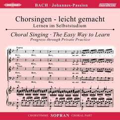 Johannes-Passion - Chorstimme Sopran (2 Cd)