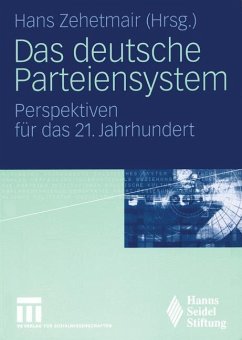 Das deutsche Parteiensystem - Zehetmair, Hans (Hrsg.)