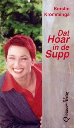Dat Hoar in de Supp Dat Hoar in de Supp