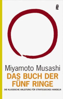 Das Buch der fünf Ringe - Musashi, Miyamoto