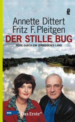 Der stille Bug - Dittert, Annette; Pleitgen, Fritz F.