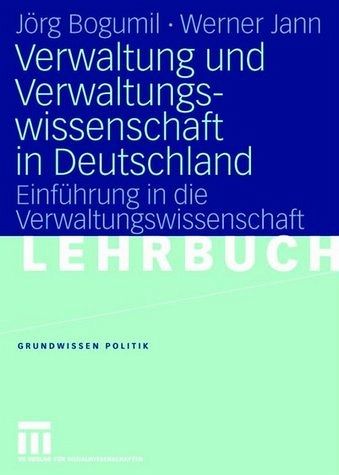 Verwaltung und Verwaltungswissenschaft in Deutschland