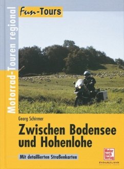 Zwischen Bodensee und Hohenlohe - Schirmer, Georg