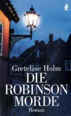Die Robinson-Morde - Holm, Gretelise