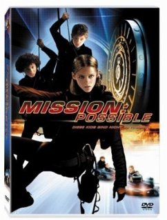 Cover Mission: Possible - Diese Kids sind nicht zu fassen!