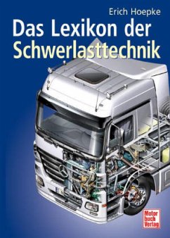 Das Lexikon der Schwerlasttechnik - Hoepke, Erich