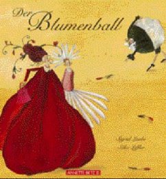 Der Blumenball - Laube, Sigrid; Leffler, Silke