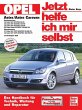 Opel Astra / Astra Caravan / Jetzt... - Bild 1