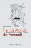 Fremde Monde der Vernunft