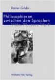 Philosophieren zwischen den Sprachen