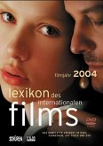 Lexikon des internationalen Films, Filmjahr 2004, m. DVD
