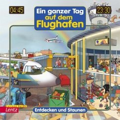 Ein ganzer Tag auf dem Flughafen