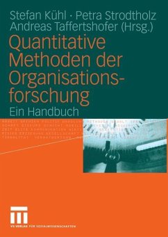 Quantitative Methoden der Organisationsforschung - Kühl, Stefan / Strodtholz, Petra / Taffertshofer, Andreas (Hgg.)