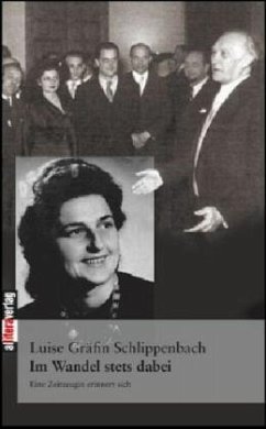 Im Wandel stets dabei - Schlippenbach, Luise Gräfin