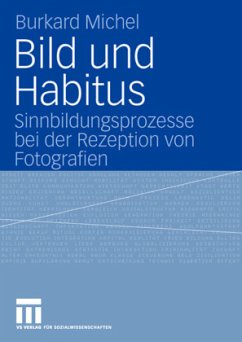 Bild und Habitus - Michel, Burkard